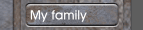 My family